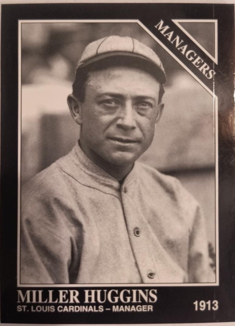 Miller Huggins #830
