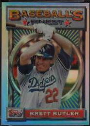 Brett Butler [Refractor] #6