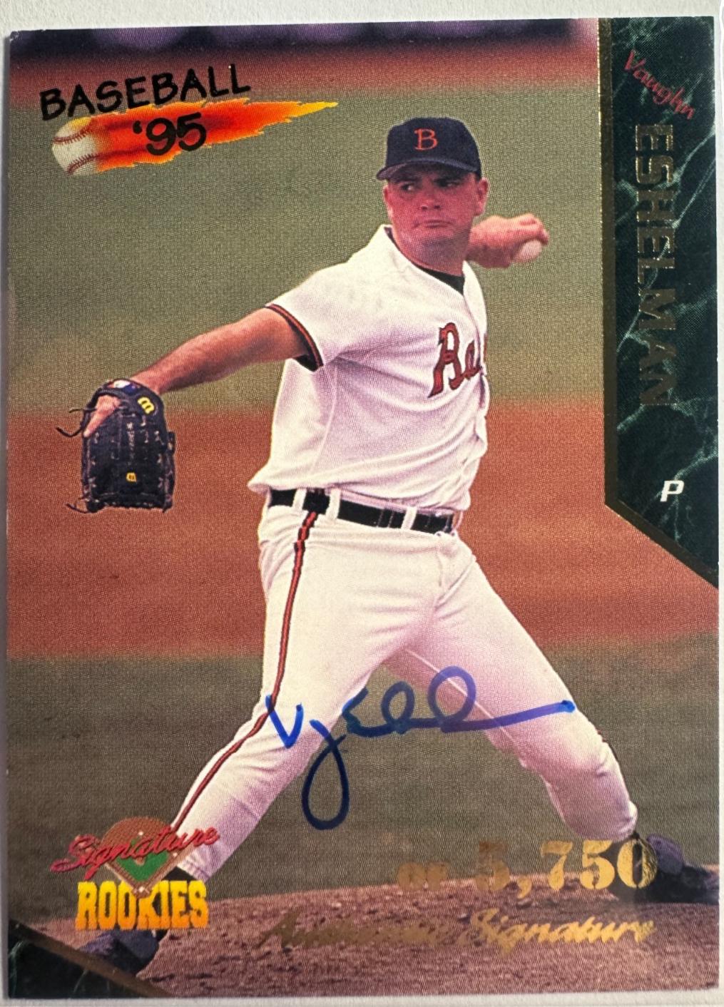 Vaughn Eshelman [Autograph] #16