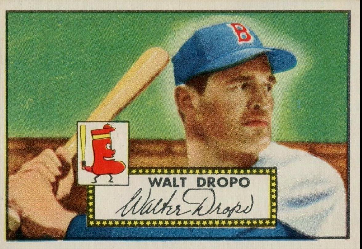 Walt Dropo #235