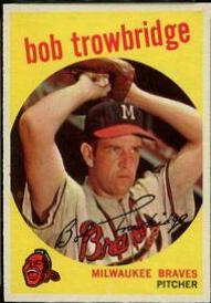 Bob Trowbridge [Gray Back] #239