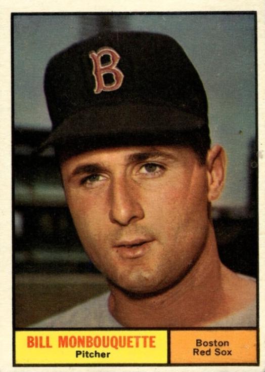 Bill Monbouquette #562