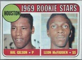 Astros 1969 Rookie Stars: Hal Gilson / Leon McFadden #156