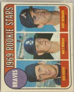 Braves 1969 Rookie Stars: Bob Didier / Walt Hriniak / Gary Neibauer #611