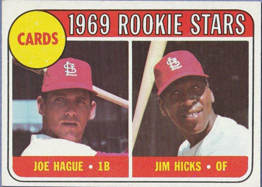 Cardinals 1969 Rookie Stars: Joe Hague / Jim Hicks #559