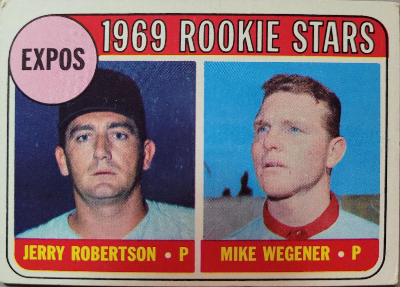Expos 1969 Rookie Stars: Jerry Robertson / Mike Wegener #284