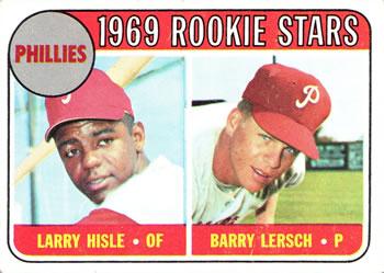 Phillies 1969 Rookie Stars: Larry Hisle / Barry Lersch #206