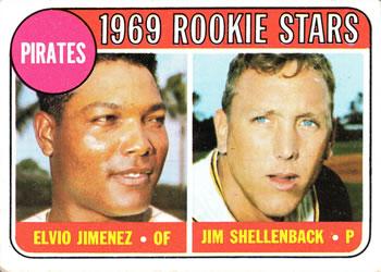 Pirates 1969 Rookie Stars: Elvio Jimenez / Jim Shellenback #567
