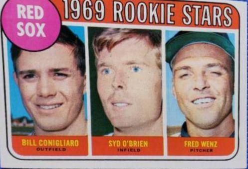 Red Sox 1969 Rookie Stars: Bill Conigliaro / Syd O'Brien / Fred Wenz #628