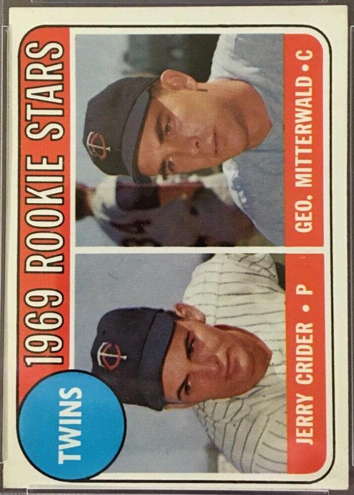 Twins 1969 Rookie Stars: Jerry Crider / Geo. Mitterwald [White] #491