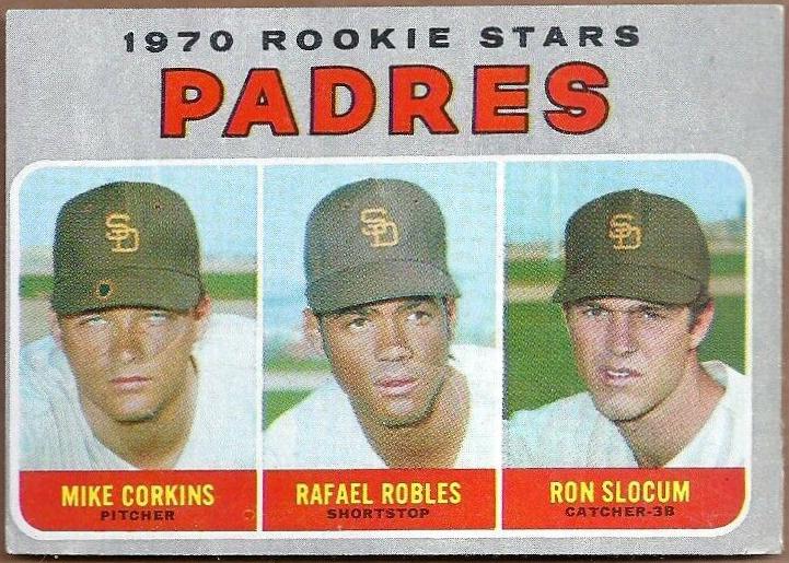 Padres 1970 Rookie Stars: Mike Corkins / Rafael Robles / Ron Slocum #573