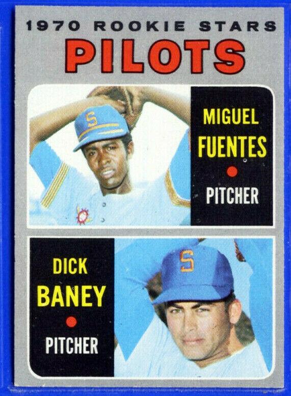 Pilots 1970 Rookie Stars: Miguel Fuentes / Dick Baney #88