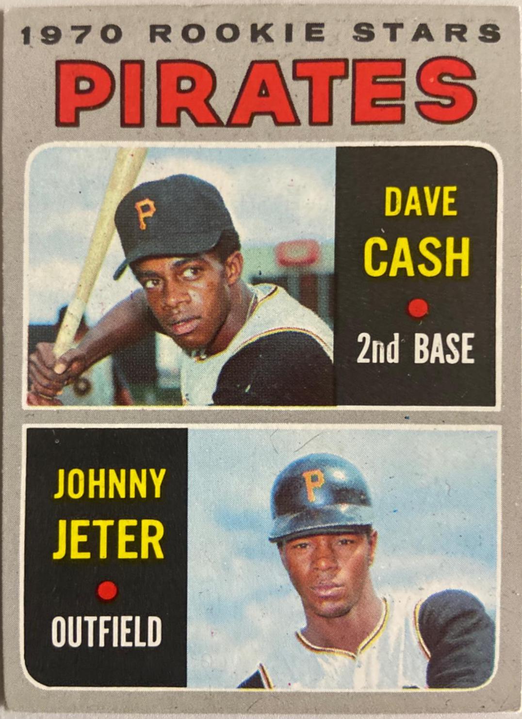 Pirates 1970 Rookie Stars: Dave Cash / Johnny Jeter #141