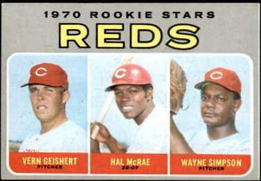 Reds 1970 Rookie Stars: Vern Geishert / Hal McRae / Wayne Simpson #683