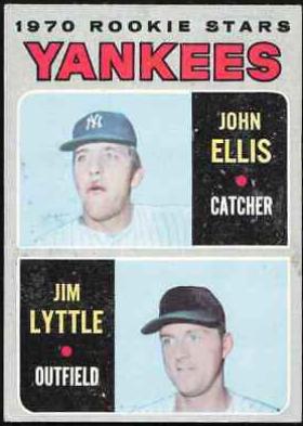 Yankees 1970 Rookie Stars: John Ellis / Jim Lyttle #516
