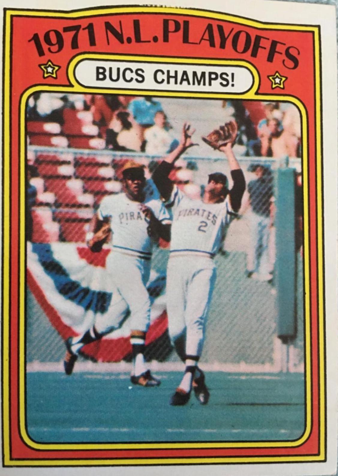 1971 N.L. Playoffs: Bucs Champs! #221