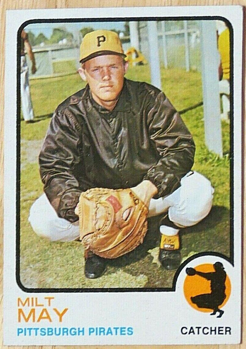 Milt May #529