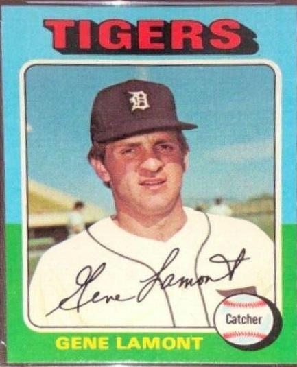 Gene Lamont #593