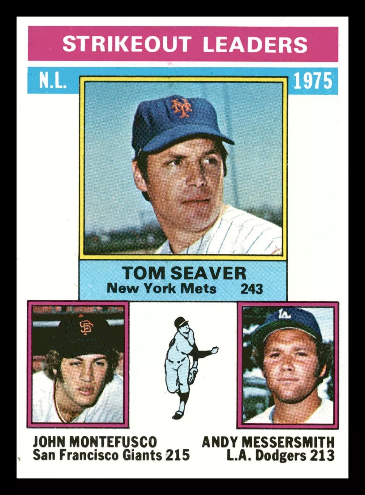 NL Strikeout Ldrs. [Seaver, Montefusco, Messersmith] #203