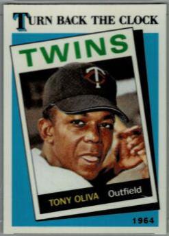 Tony Oliva [Turn Back the Clock] #665