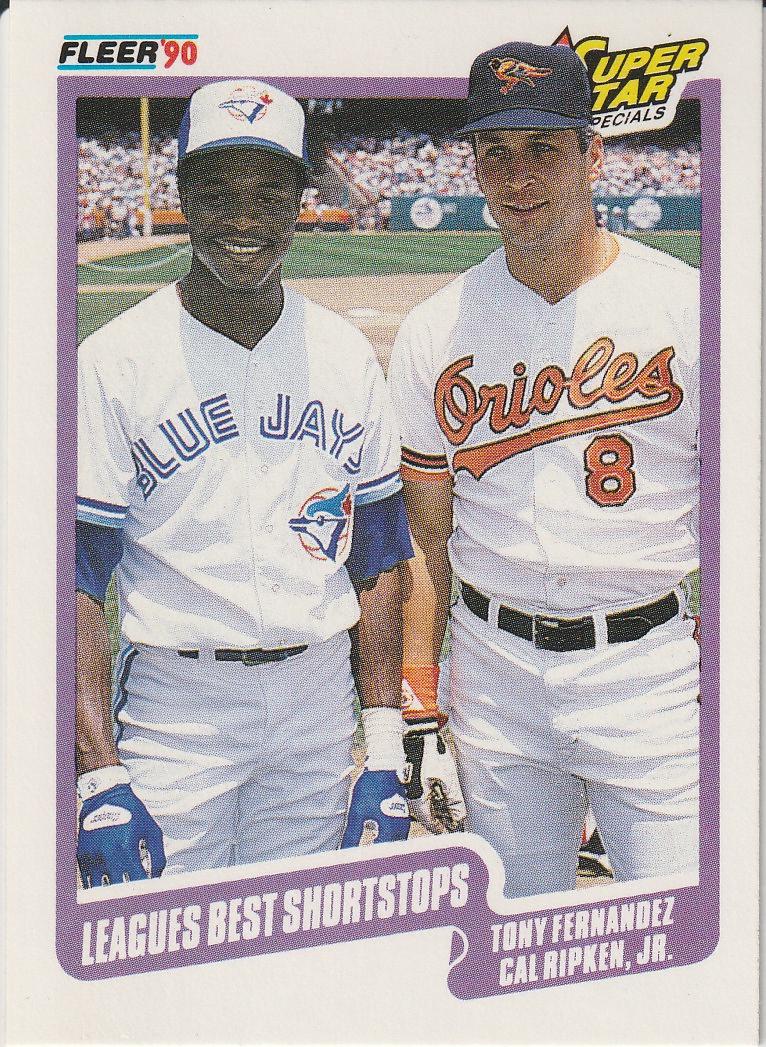 Leagues Best Shortstops: Tony Fernandez / Cal Ripken Jr. #634