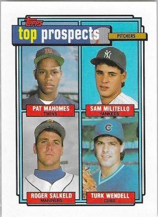 1992 Top Prospects Pitchers: Pat Mahomes / Sam Militello / Roger Salkeld / Turk Wendell #676