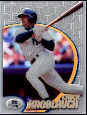 Chuck Knoblauch [Pattern 28] #70