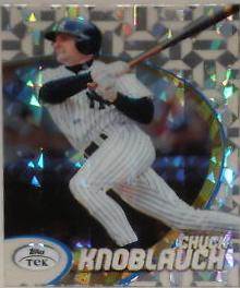 Chuck Knoblauch [Pattern 31] #70
