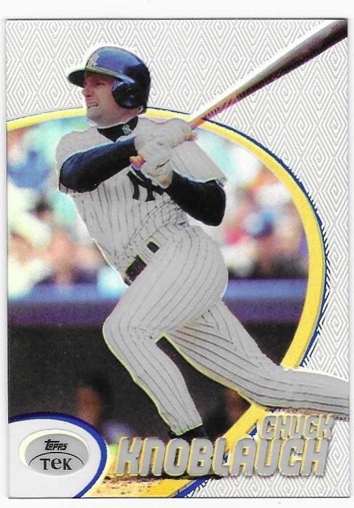 Chuck Knoblauch [Pattern 57] #70