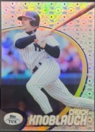 Chuck Knoblauch [Pattern 90] #70