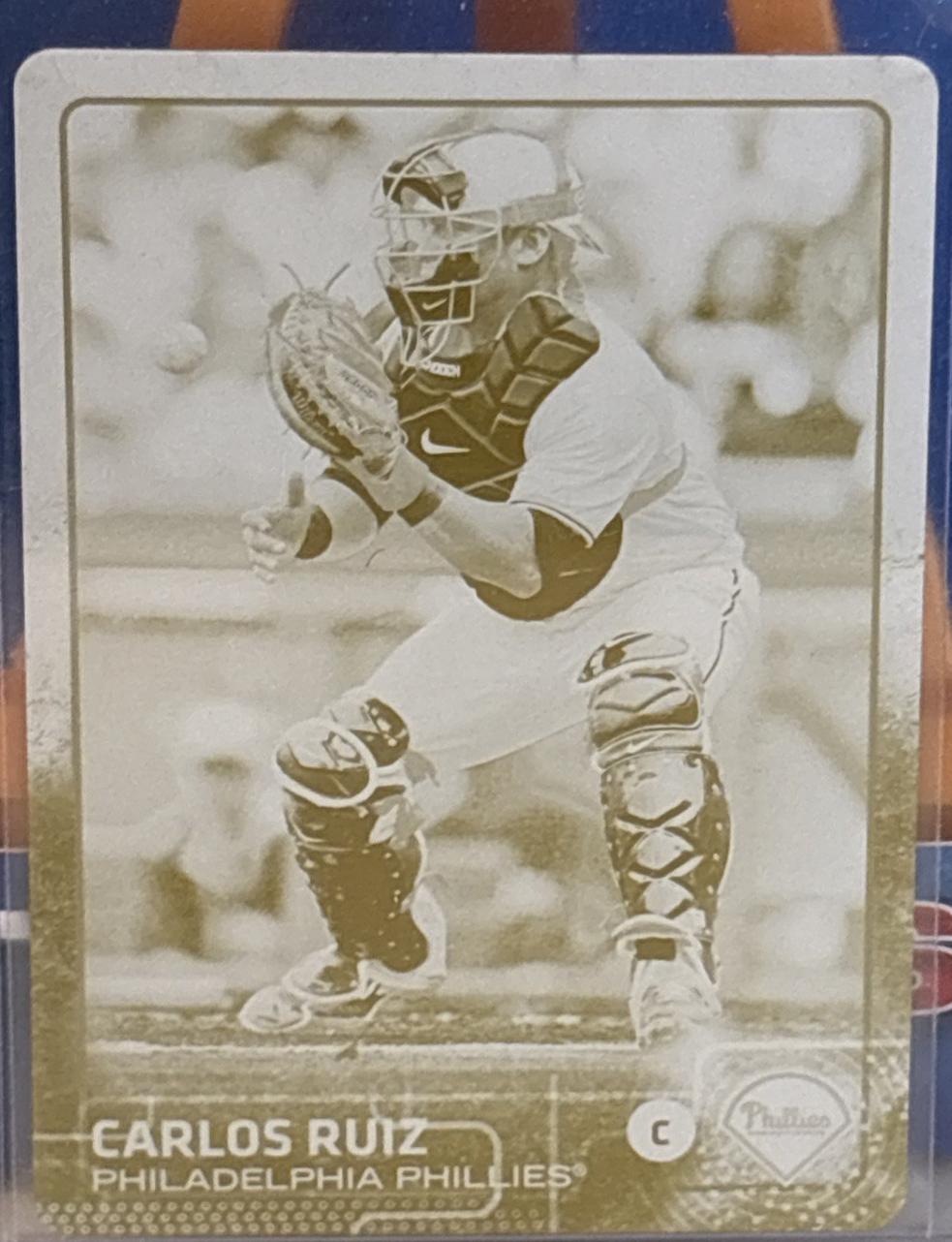 Carlos Ruiz [Printing Plate] #233