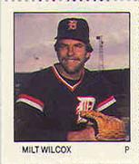 Milt Wilcox #NNO