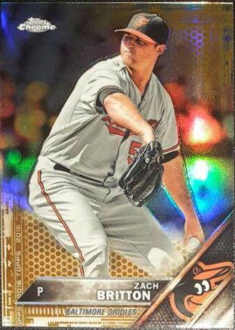 Zach Britton [Gold Refractor] #155