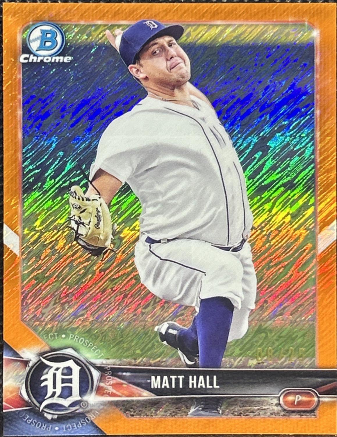 Matt Hall [Orange Shimmer Refractor] #BCP-80