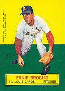 Ernie Broglio #NNO