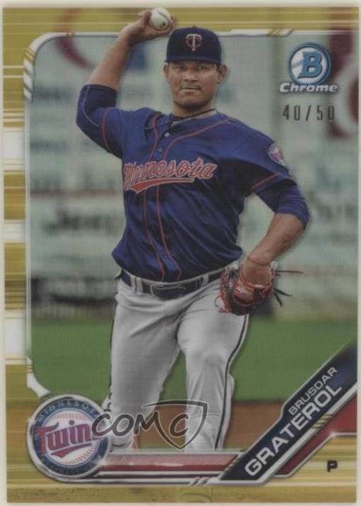 Brusdar Graterol [Gold Refractor] #BCP-6