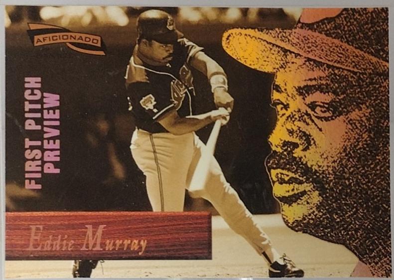 Eddie Murray [First Pitch Preview] #28