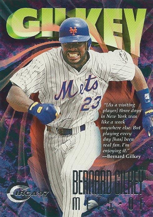 Bernard Gilkey #317