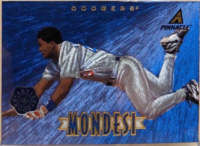 Raul Mondesi [Artist's Proof] #101