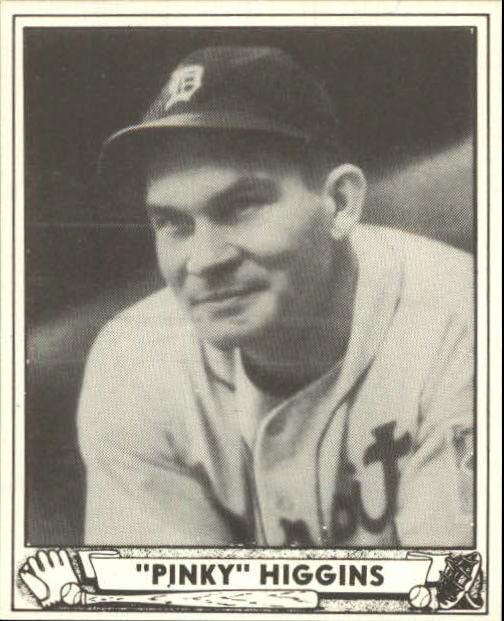 Pinky Higgins #199