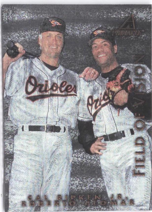 Cal Ripken Jr / Roberto Alomar [Field Of Vision] #PP86