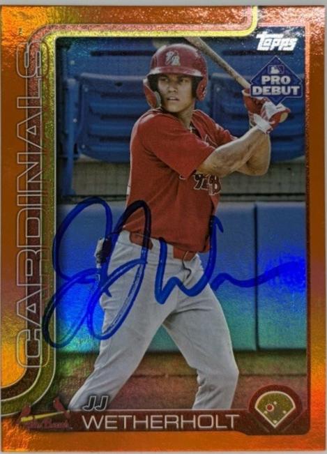 JJ Wetherholt [Orange Autograph] #PD-94