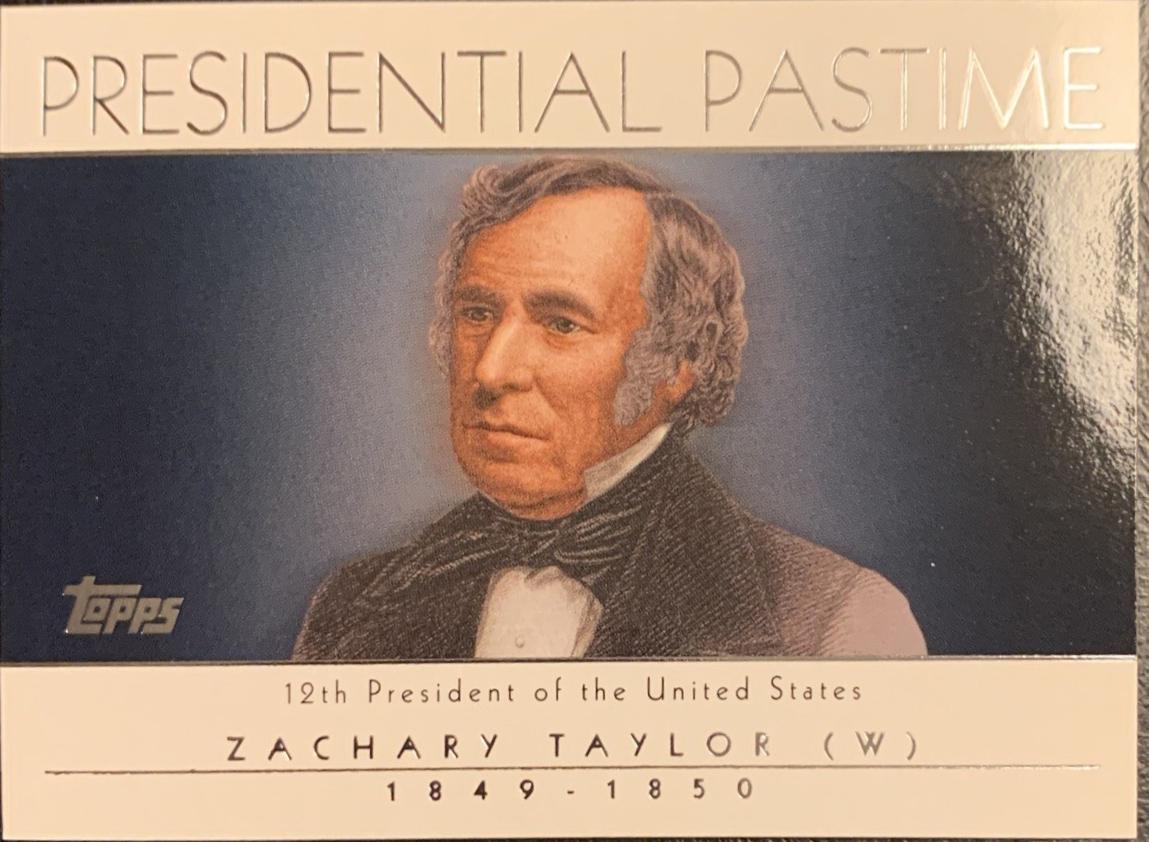 Zachary Taylor #PP12