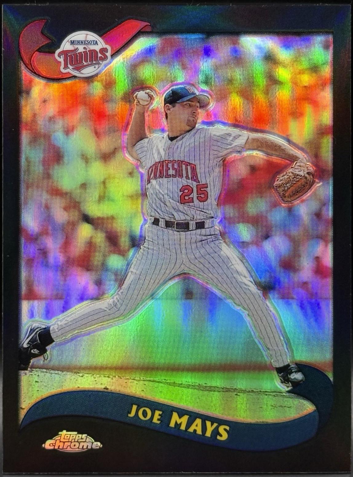 Joe Mays [Black Refractor] #459