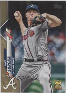 Mike Soroka [Gold] #324