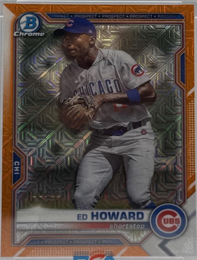Ed Howard [Orange Refractor Mega Box Mojo] #BCP-12