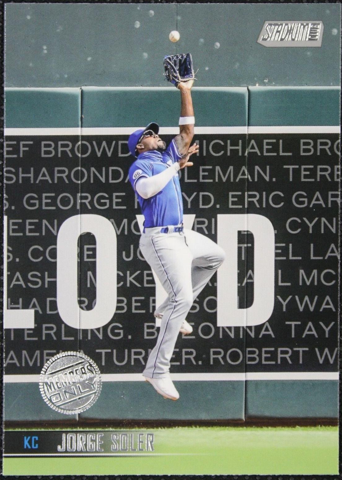 Jorge Soler [Members Only] #202