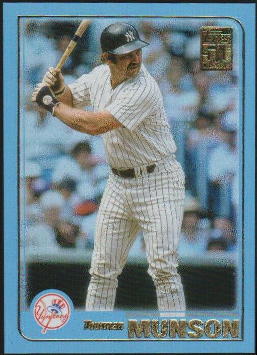 Thurman Munson [Blue Foil] #218