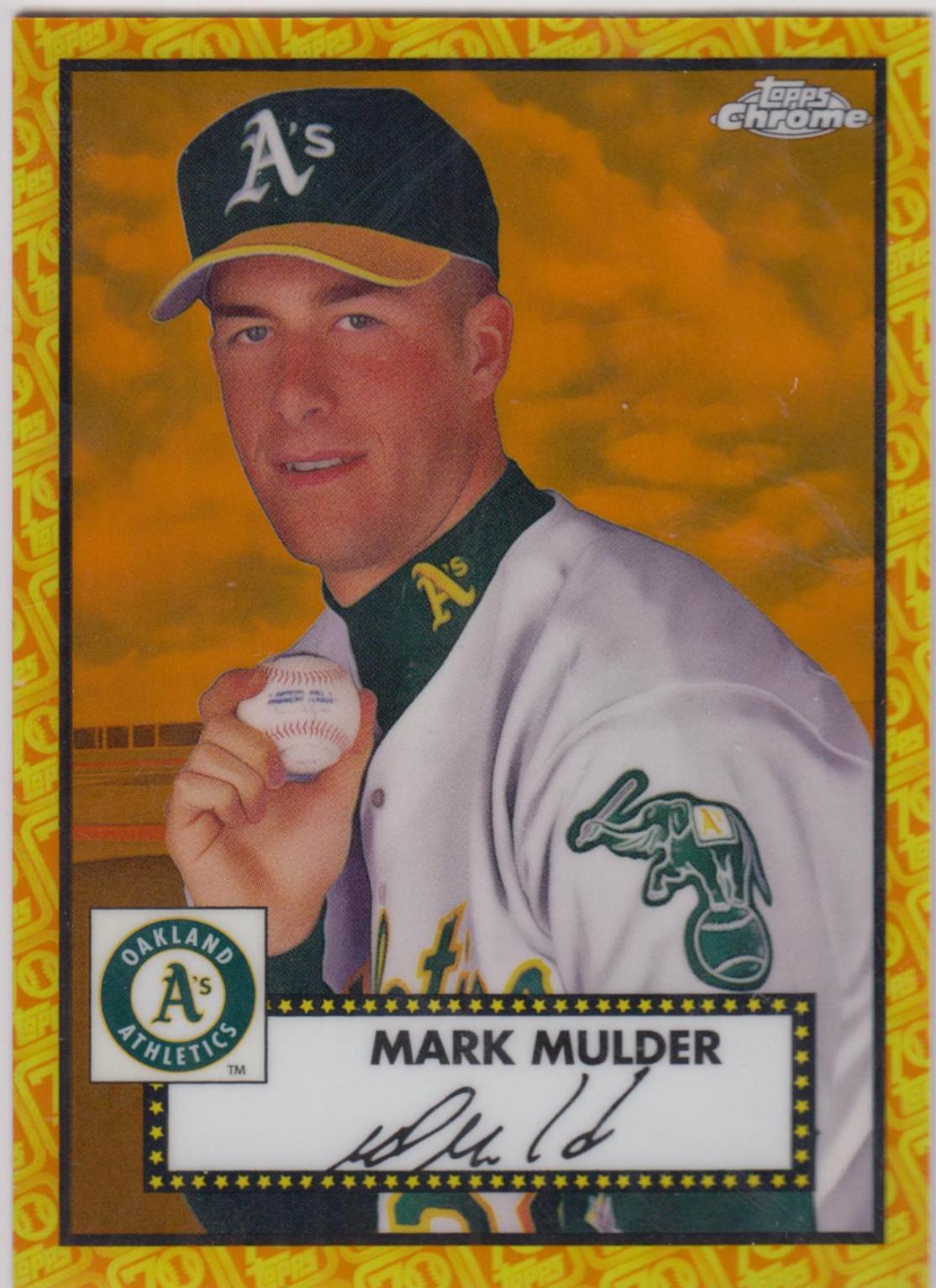 Mark Mulder [Orange Yellow 70th Anniversary Refractor] #560