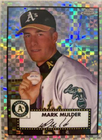 Mark Mulder [Refractor] #560